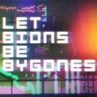 game Let Bions Be Bygones