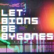game Let Bions Be Bygones