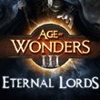 Age of Wonders III: Eternal Lords