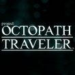 Octopath Traveler