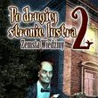 game Po drugiej stronie lustra 2: Zemsta wiedźmy