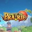 game Song of the Prairie