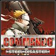 game Commando: Steel Disaster