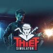 game Thief Simulator 2