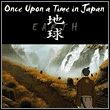 game Once Upon a Time in Japan: Earth