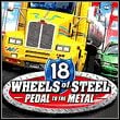 18 Wheels of Steel: Pedal to the Metal