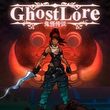 game Ghostlore