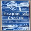 Weapon of Choice
