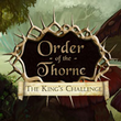 game Order of the Thorne: The King's Challenge
