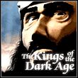 The Kings of the Dark Age