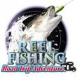 Reel Fishing: Road Trip Adventure