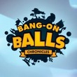 game Bang-On Balls: Chronicles