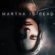 game Martha Is Dead