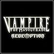 game Vampire: The Masquerade - Redemption