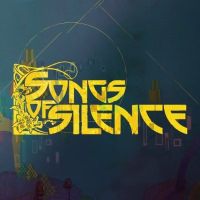 Songs of Silence