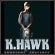 K-Hawk: Survival Instinct