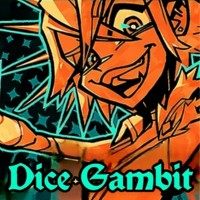 Dice Gambit
