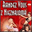 Randez Vous z Nieznajomą