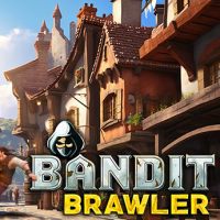 Bandit Brawler