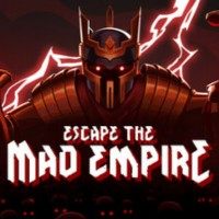 Escape the Mad Empire