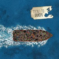 We. The Refugees: Ticket to Europe