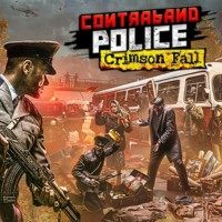 Contraband Police: Crimson Fall