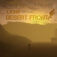 WWII Operations: Lions on The Desert Front