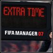 FIFA Manager 07: Extra Time