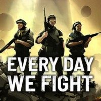 Every Day We Fight