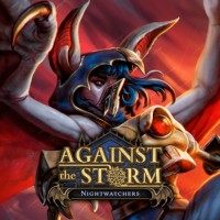 Against the Storm: Nightwatchers