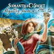 Samantha Swift and the Mystery from Atlantis