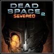 Dead Space 2: Severed