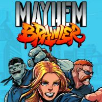 Mayhem Brawler