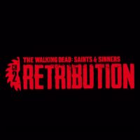 The Walking Dead: Saints & Sinners - Chapter 2: Retribution