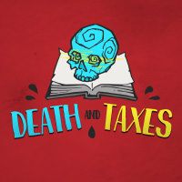 Death and Taxes