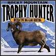 Rocky Mountain Trophy Hunter