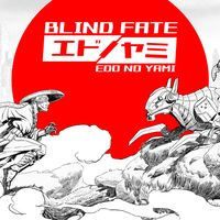 Blind Fate: Edo no Yami