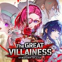 The Great Villainess: Strategy of Lily