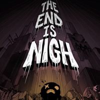 The End is Nigh