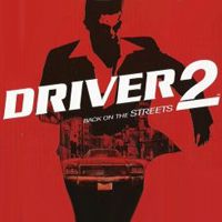 Driver 2: Back on the Streets