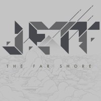 JETT: The Far Shore