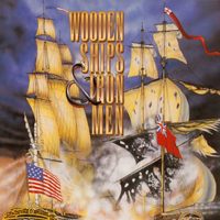 Wooden Ships & Iron Men
