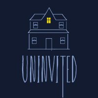Uninvited