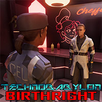 Technobabylon: Birthright