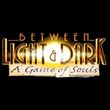 Between Light & Dark: A Game of Souls