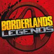 Borderlands Legends