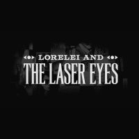 Lorelei and the Laser Eyes