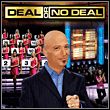 Deal or No Deal