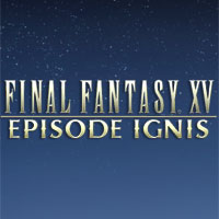 Final Fantasy XV: Episode Ignis