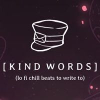 Kind Words